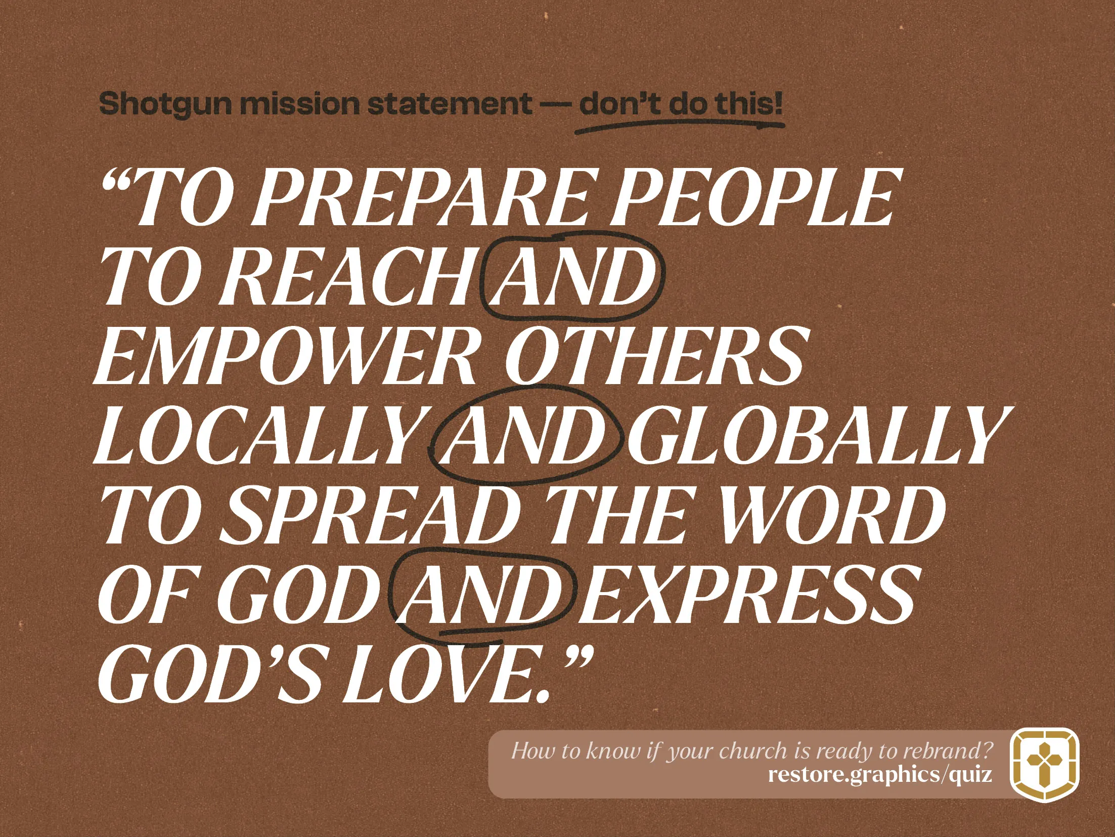 Poor example of a church mission statement